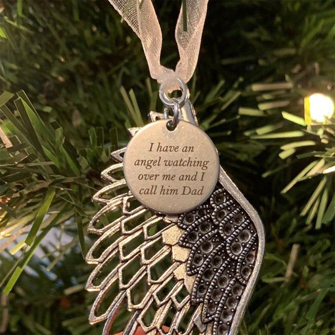 "I Have An Angel Watching Over Me and I Call Him Dad"