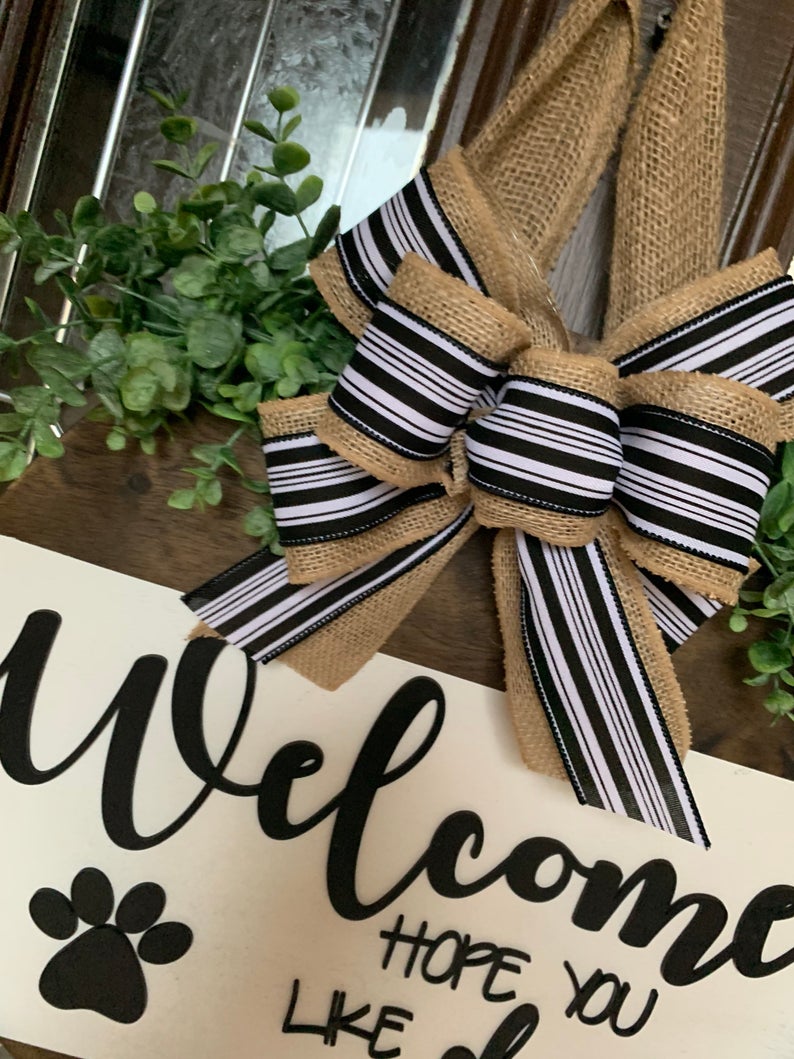 Welcome Hope You Like Dogs Door Hanger